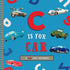 C Is for Car : An ABC Car Primer - Magnolia BabyBook