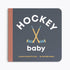 Hockey Baby - Board Book - Magnolia BabyBook