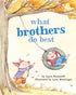 What Brothers Do Best - Magnolia BabyBook