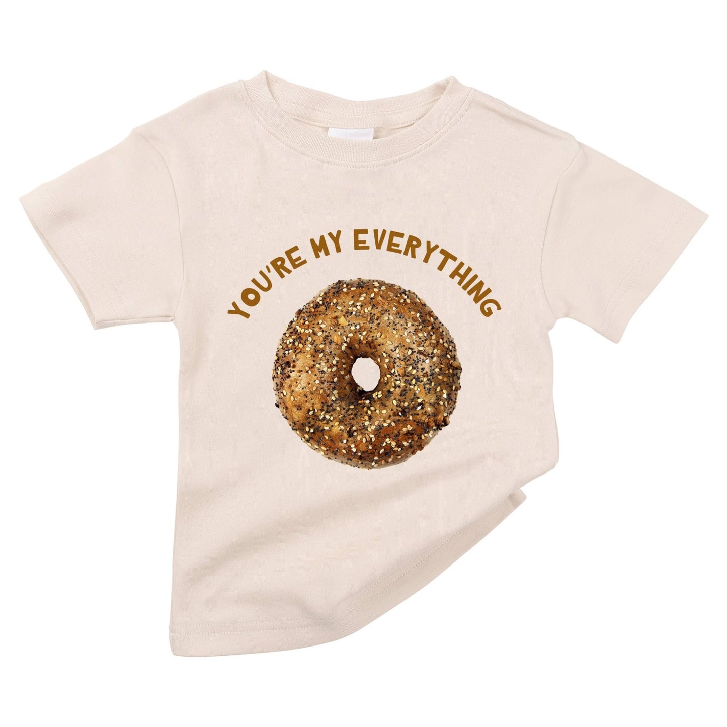 You Are My Everything Bagel T-Shirt - Sand - Magnolia BabyT-Shirt