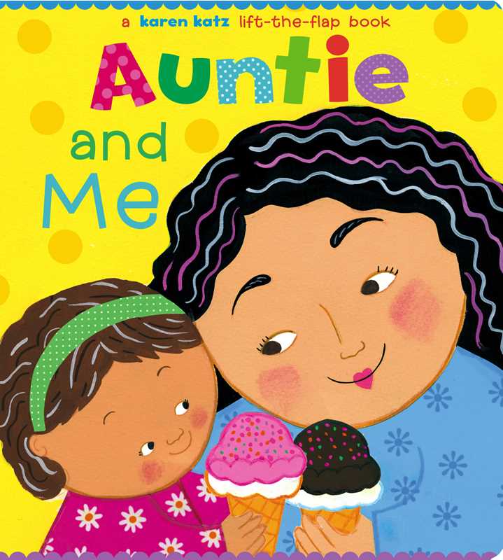 Auntie and Me by Karen Katz - Magnolia BabyBook