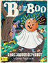 Gibbs Smith_B is for Boo: A Halloween Alphabet Board Book_1