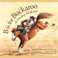 B is for Buckaroo picture book: A Cowboy Alphabet - Magnolia BabyBook
