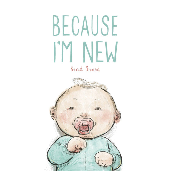 Because I'm New Picture Book - Magnolia BabyBook