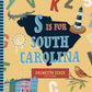 S is for South Carolina