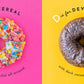 D is for Donut Book - Magnolia BabyBook