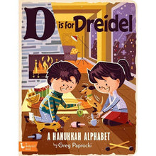  D is for Dreidel: A Hanukkah Alphabet - Magnolia BabyBook
