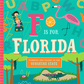 F Is for Florida Board Book - Magnolia BabyBook