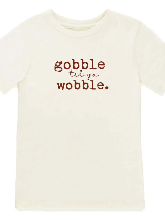 Gobble Til You Wobble Tee - Magnolia BabyT-Shirt