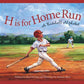 H is for Home Run: A Baseball Alphabet Picture Book - Magnolia BabyBook