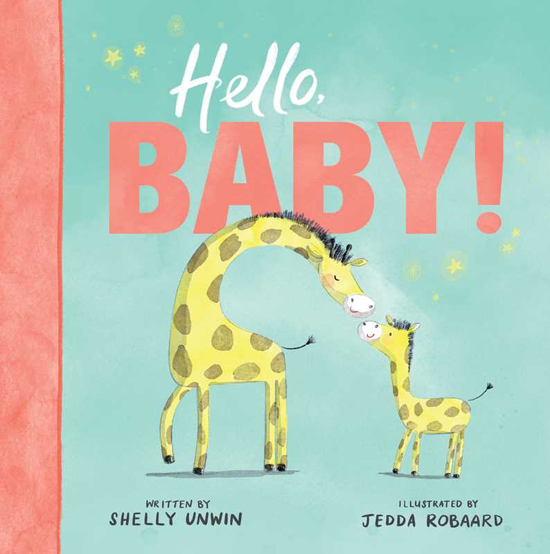 Hello, Baby! by Shelly Unwin - Magnolia BabyBook