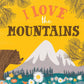 Gibbs Smith_I Love the Mountains Board Book_1