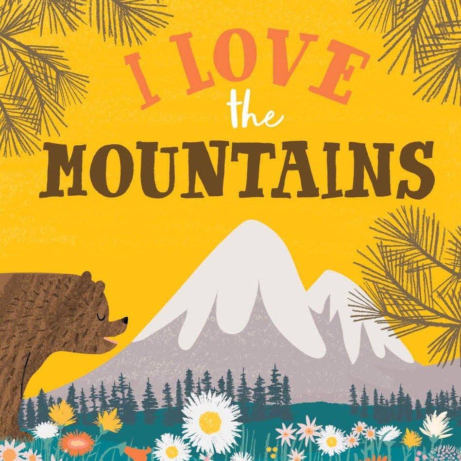 Gibbs Smith_I Love the Mountains Board Book_1