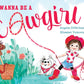 I Wanna Be a Cowgirl by Angela DiTerlizzi - Magnolia BabyBook