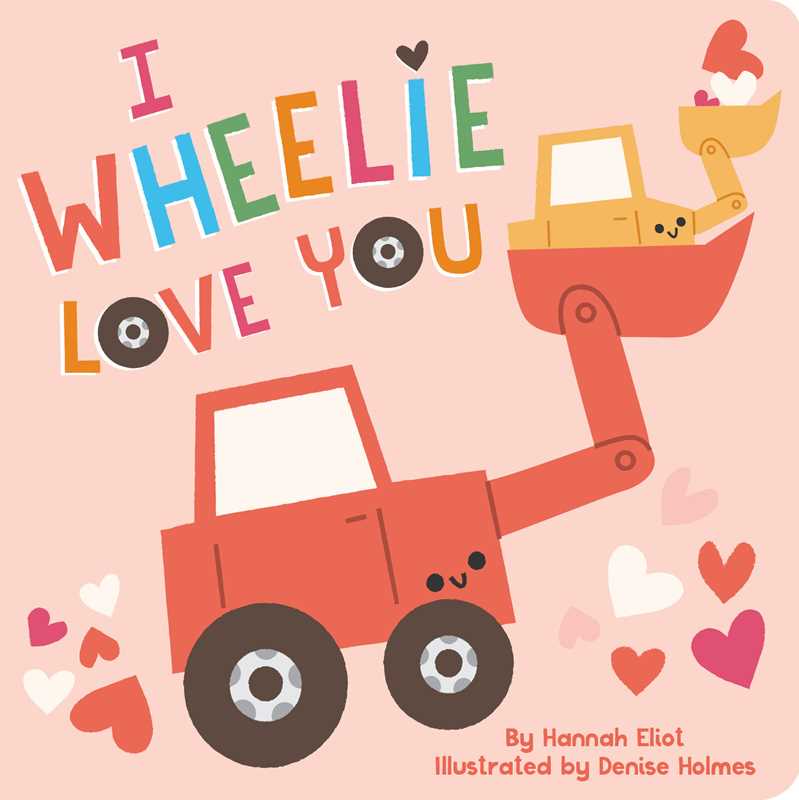 I Wheelie Love You - Magnolia BabyBook