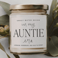 In My Auntie Era Soy Candle - Magnolia BabyCandle