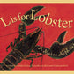 L is for Lobster: A Maine Alphabet Picture Book - Magnolia BabyBook
