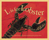 L is for Lobster: A Maine Alphabet Picture Book - Magnolia BabyBook