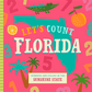Let’s Count Florida Board Book - Magnolia BabyBook