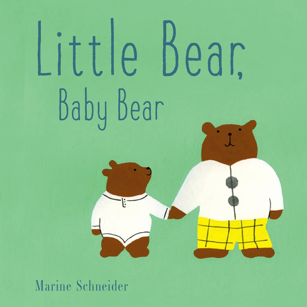Little Bear, Baby Bear: A Board Book - Magnolia BabyBook