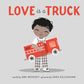 Love Is a Truck - Magnolia BabyBook