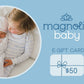 Magnolia Baby Gift Card - Magnolia BabyGift Card