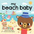 My Beach Baby Board Book - Magnolia Baby