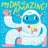 My Dad Is Amazing! - Magnolia BabyBook