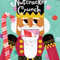 Nutcracker Crunch Book