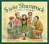 S is for Shamrock: An Ireland Alphabet Picture Book - Magnolia BabyBook