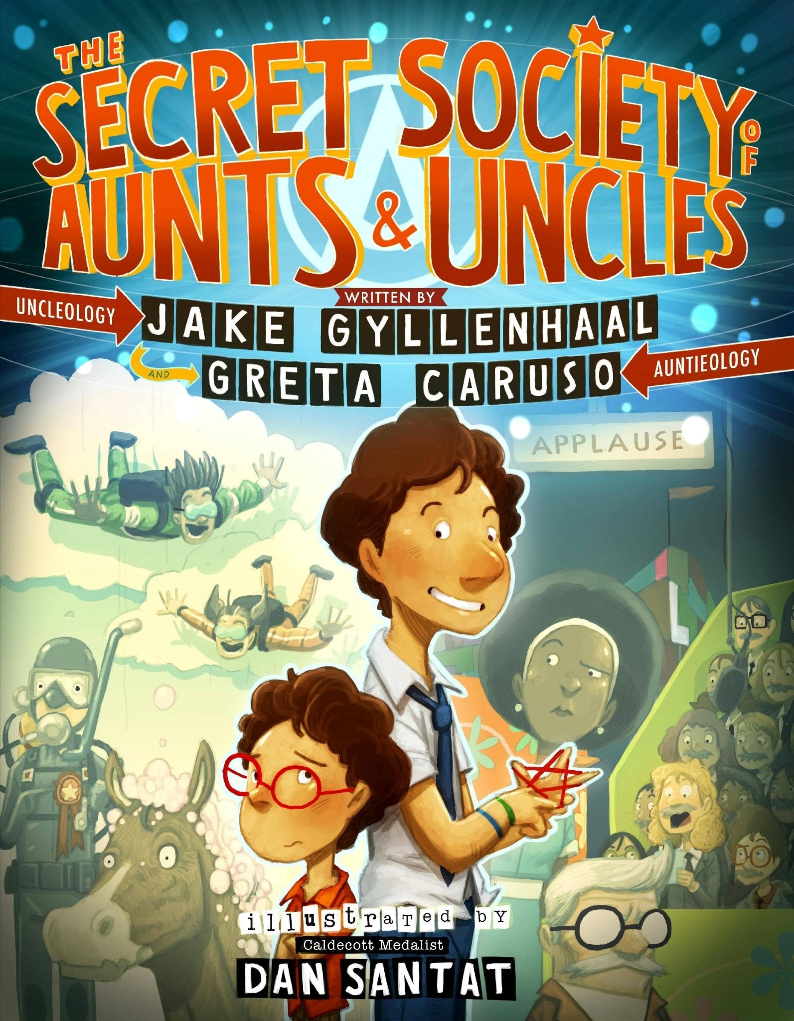 Secret Society Of Aunts & Uncles by Jake Gyllenhaal and Greta Caruso - Magnolia BabyBook