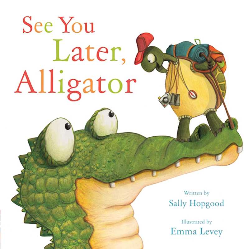 See You Later, Alligator Book - Magnolia BabyBook
