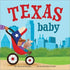 Texas Baby Board Book - Magnolia BabyBook
