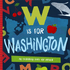 W Is for Washington - Magnolia BabyBook