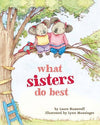 What Sisters Do Best - Magnolia BabyBook