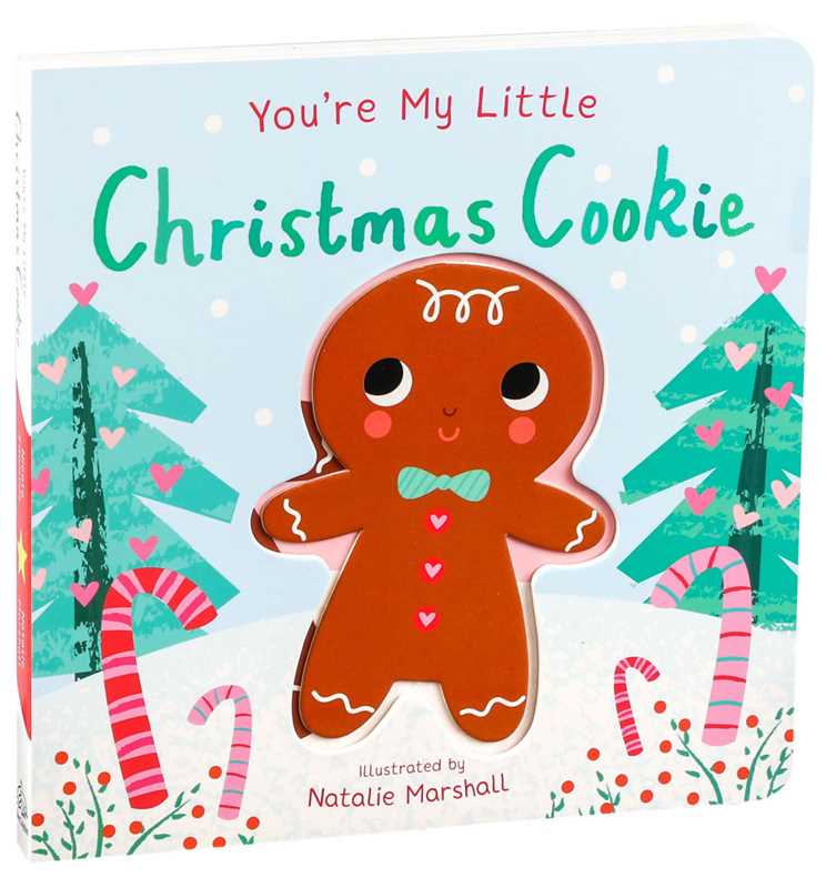 You're My Little Christmas Cookie by Nicola Edwards - Magnolia BabyBook