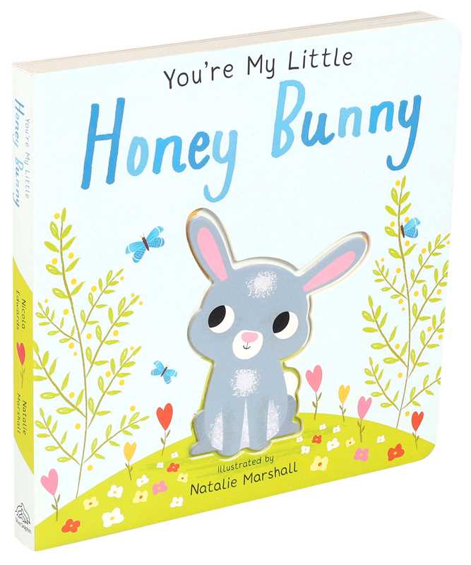 You're My Little Honey Bunny by Nicola Edwards - Magnolia BabyBook